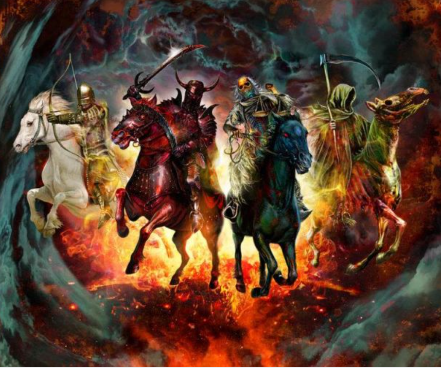 Have The Four Horsemen Began Their Ride?