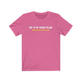 T-Shirt Adult Unisex 5-10 Year Plan