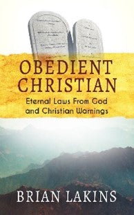 Books - Obedient Christian Book 2 - Eternal Laws From God and Christian Warnings