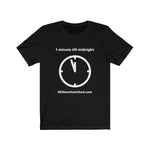 T-Shirt Adult Unisex Second Heaven-1 Minute Till Midnight