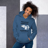 Sweatshirt Hoodie Women's Normal Isn't Coming Back