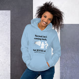 Sweatshirt Hoodie Women's Normal Isn't Coming Back