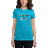 T-Shirt Women's Follower Matthew 10:38