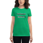 T-Shirt Women's Follower 1