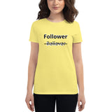 T-Shirt Women's Follower 1